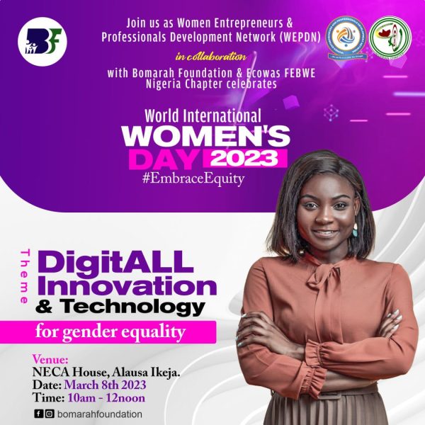 Hajia Bola Muse; Bomarah Group Sets to Celebrate 2023 International Women’s Day with WEDPN, ECOWAS FEBWE